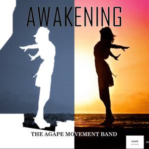 Awakening by Agape Movement Band